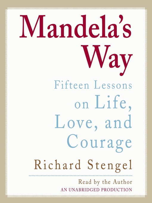 Title details for Mandela's Way by Richard Stengel - Available